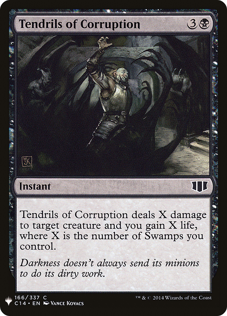 Tendrils of Corruption (LIST-C14-166) - The List