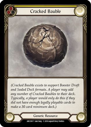 Cracked Bauble (ARC218) - Arcane Rising Unlimited Edition