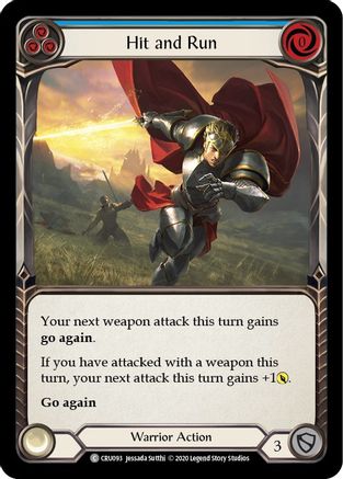 Hit and Run (Blue) (CRU093) - Crucible of War 1st Edition Rainbow Foil