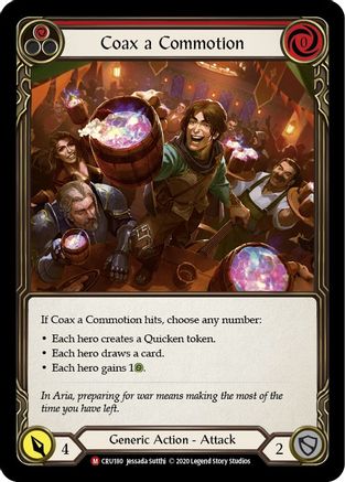 Coax a Commotion (CRU180) - Crucible of War 1st Edition