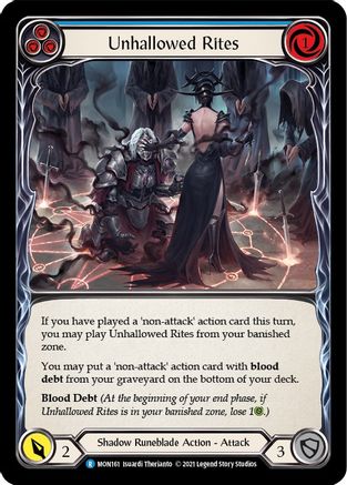 Unhallowed Rites (Blue) (MON161) - Monarch Unlimited Edition Rainbow Foil