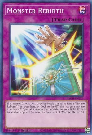 Monster Rebirth (BACH-EN077) - Battle of Chaos 1st Edition