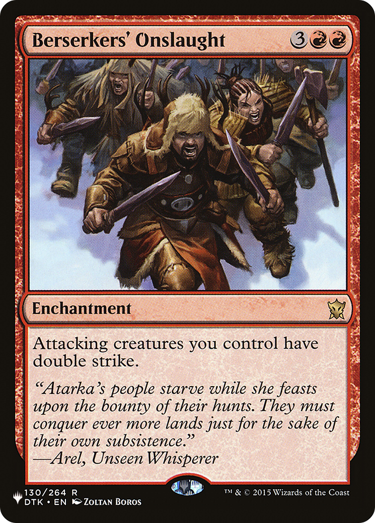 Berserkers' Onslaught (LIST-DTK-130) - The List