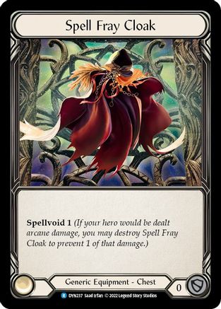 Spell Fray Cloak (DYN237) - Dynasty Rainbow Foil