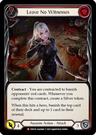 Leave No Witnesses (DYN120) - Dynasty Rainbow Foil