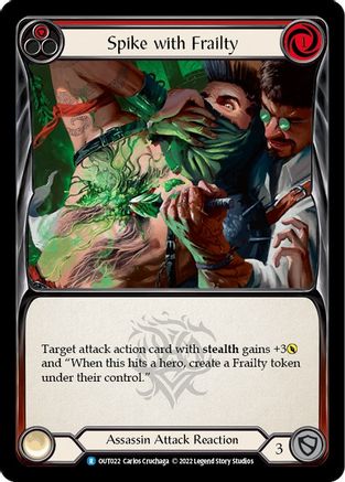 Spike with Frailty (OUT022) - Outsiders Rainbow Foil