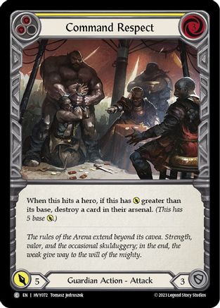 Command Respect (Yellow) (HVY072) - Heavy Hitters Rainbow Foil