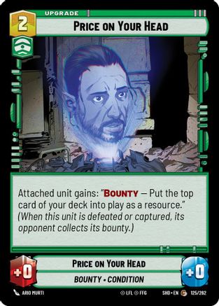 Price on Your Head (125/262) - Shadows of the Galaxy Foil