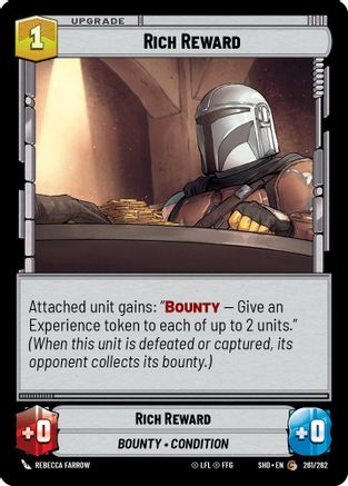 Rich Reward (261/262) - Shadows of the Galaxy Foil