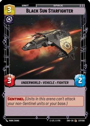 Black Sun Starfighter (237/262) - Shadows of the Galaxy Foil
