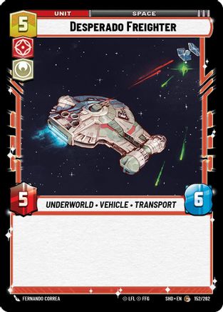 Desperado Freighter (152/262) - Shadows of the Galaxy Foil
