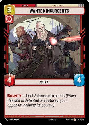 Wanted Insurgents (167/262) - Shadows of the Galaxy Foil
