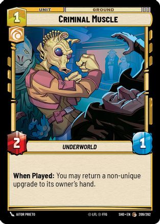 Criminal Muscle (209/262) - Shadows of the Galaxy Foil