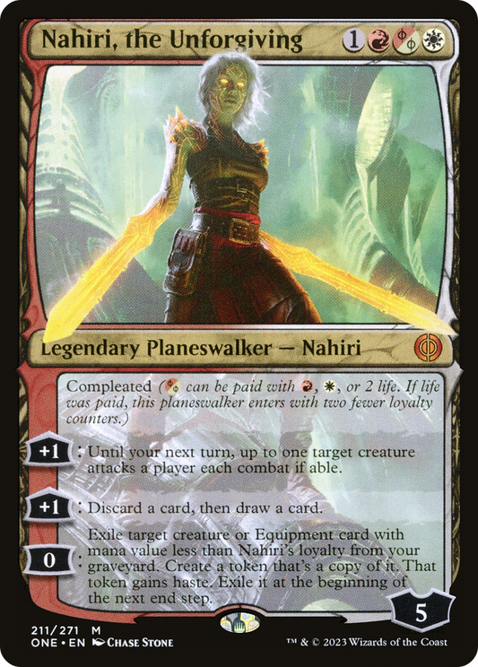 Nahiri, the Unforgiving (ONE-211) - Phyrexia: All Will Be One