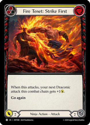 Fire Tenet: Strike First (Yellow) (HNT084) - The Hunted