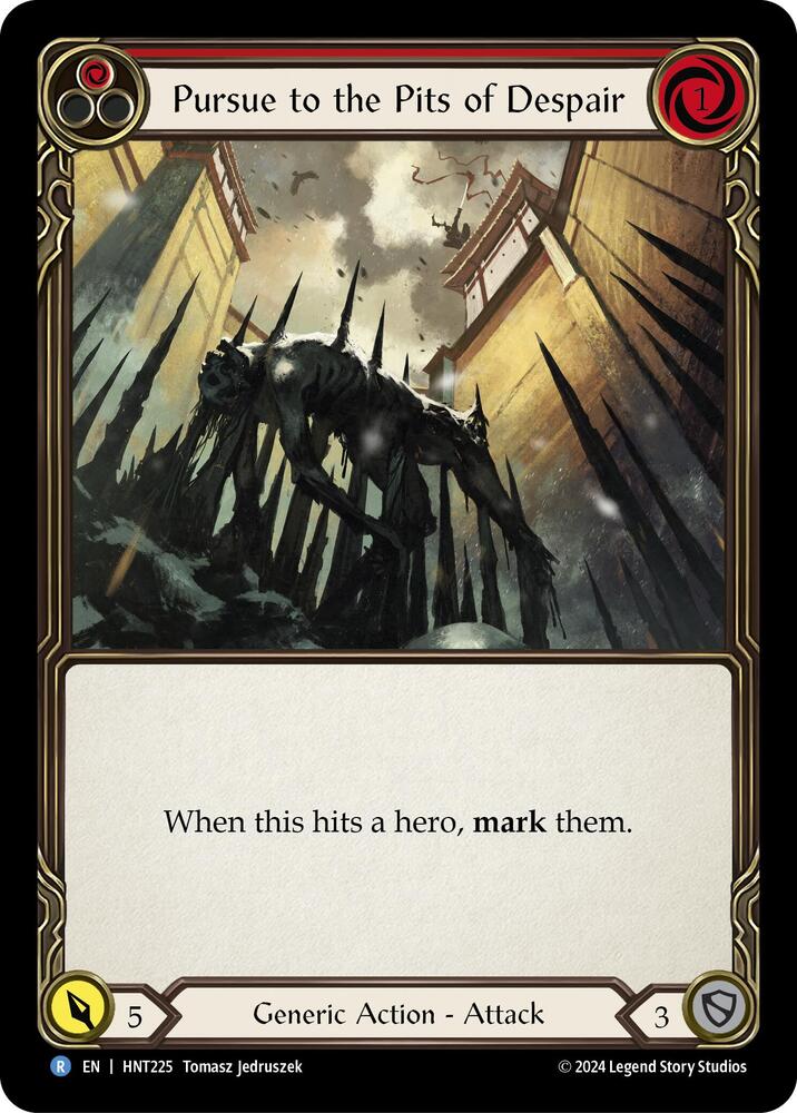 Pursue to the Pits of Despair (Red) / Rare / HNT