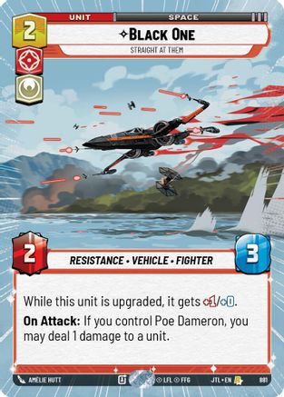 Black One - Straight At Them (Hyperspace Foil) (881) - Jump to Lightspeed Foil