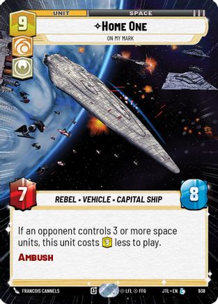 Home One - On My Mark (Hyperspace Foil) (938) - Jump to Lightspeed Foil