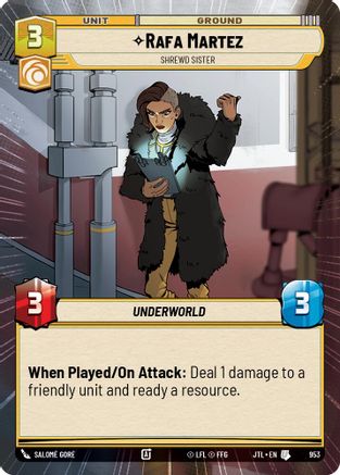 Rafa Martez - Shrewd Sister (Hyperspace Foil) (953) - Jump to Lightspeed Foil