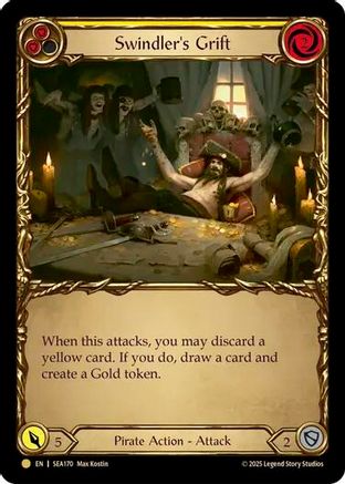 Swindler's Grift (Yellow) (Treasure) (SEA170) - High Seas Cold Foil