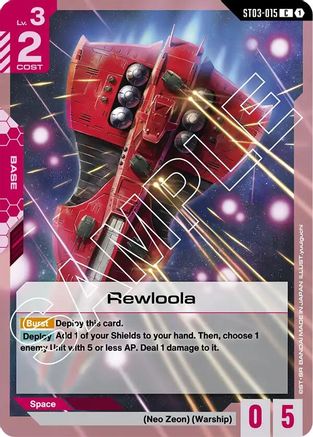 Rewloola (ST03-015) - Starter Deck 03 Zeons Rush