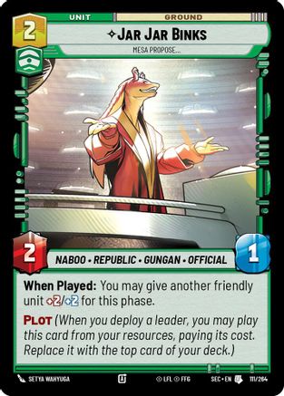 Jar Jar Binks - Mesa Propose (111/264) - Secrets of Power