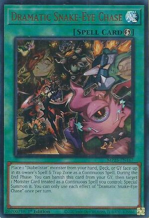 Dramatic Snake-Eye Chase (MP25-EN167) - 2025 Mega-Pack 1st Edition