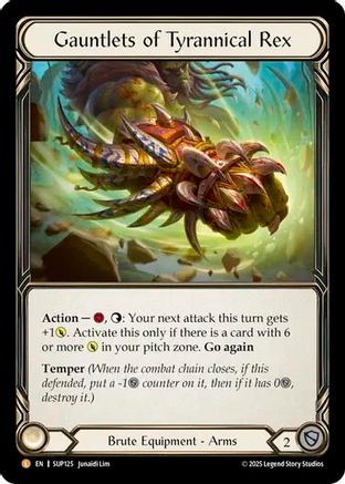 Gauntlets of Tyrannical Rex (SUP125) - Super Slam Cold Foil