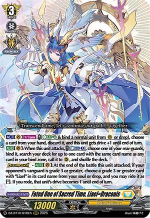 Fated One of Sacred Time, Liael=Draconis (DZ-BT10: DRAGONSOUL RESONANCE)