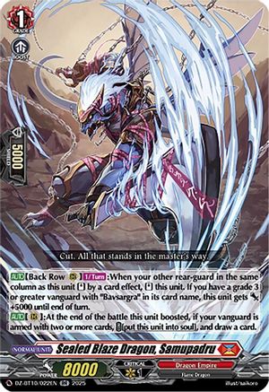 Sealed Blaze Dragon, Samupadru (DZ-BT10: DRAGONSOUL RESONANCE)