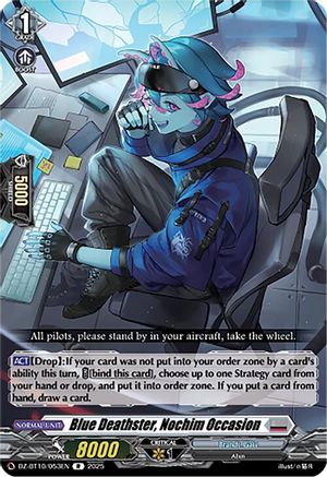 Blue Deathster, Nochim Occasion (DZ-BT10: DRAGONSOUL RESONANCE)