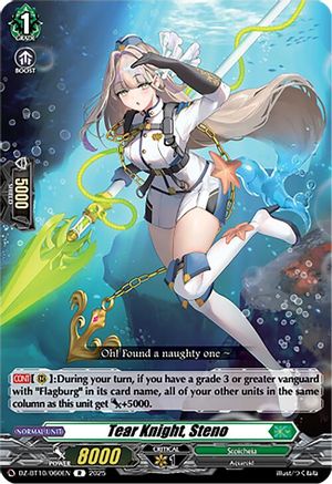 Tear Knight, Steno (DZ-BT10: DRAGONSOUL RESONANCE)