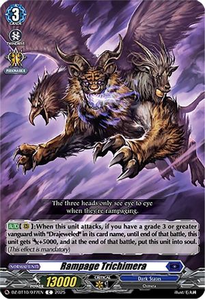 Rampage Trichimera (DZ-BT10: DRAGONSOUL RESONANCE)