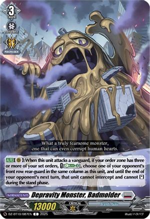 Depravity Monster, Badmolder (DZ-BT10: DRAGONSOUL RESONANCE)