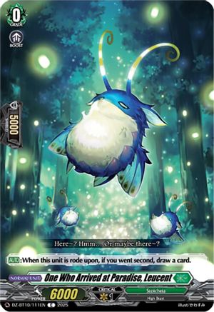 One Who Arrived at Paradise, Leucent (DZ-BT10: DRAGONSOUL RESONANCE)