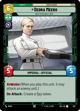 Dedra Meero - With Verifiable Data (Foil) (597) - Secrets of Power Foil