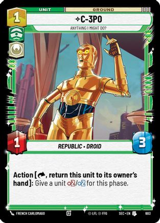 C-3PO - Anything I Might Do? (Foil) (603) - Secrets of Power Foil