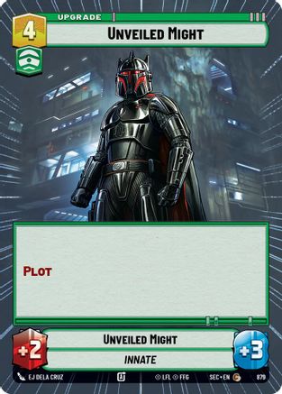 Unveiled Might (Hyperspace Foil) (879) - Secrets of Power Foil