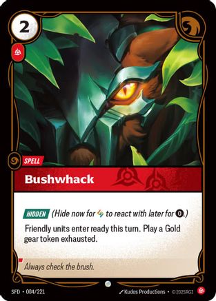Bushwack (004/221) - Spiritforged