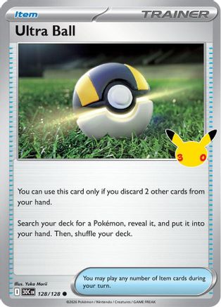 Ultra Ball 128/128/128 - Holofoil ME 30th Celebration - Common