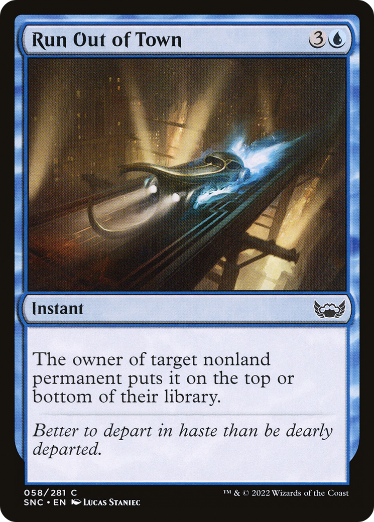 Run Out of Town (SNC-058) - Streets of New Capenna Foil