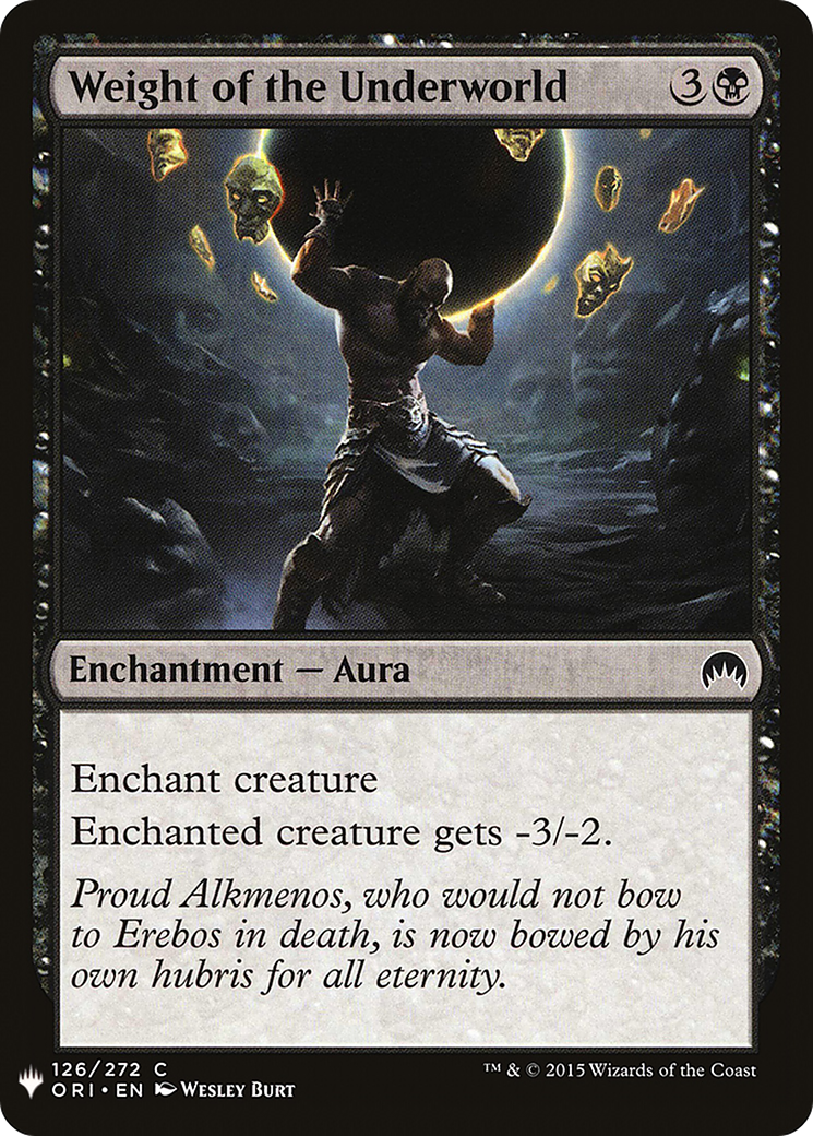 Weight of the Underworld (LIST-ORI-126) - The List