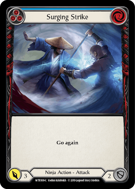 SURGING STRIKE (BLUE) / Common / OUT