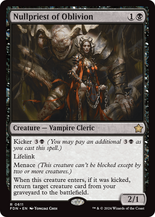 Nullpriest of Oblivion (FDN-611) - Foundations
