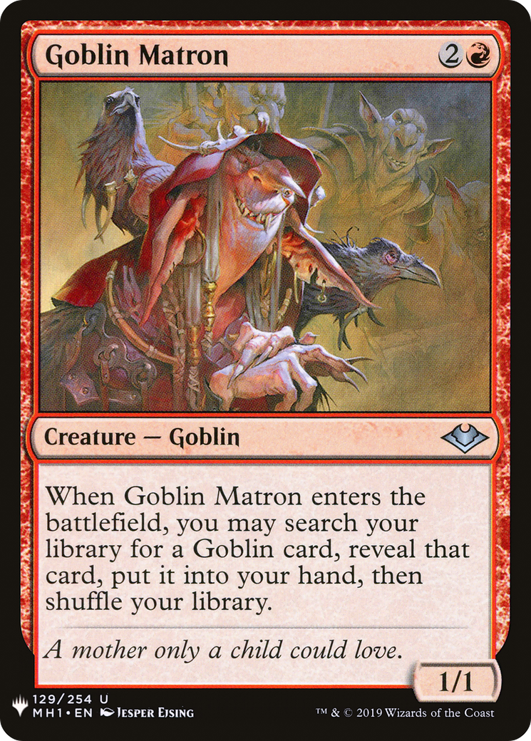 Goblin Matron (LIST-MH1-129) - The List