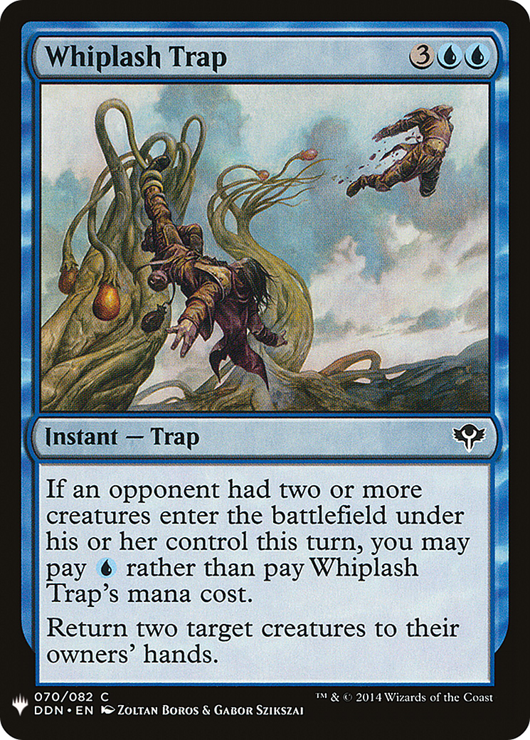 Whiplash Trap (LIST-DDN-70) - The List