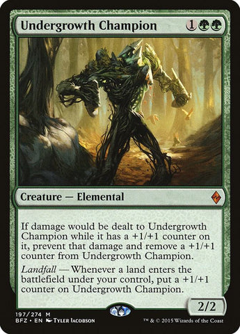Undergrowth Champion / M / BFZ