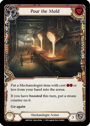 Pour the Mold (Red) (ARC014) - Arcane Rising 1st Edition Rainbow Foil