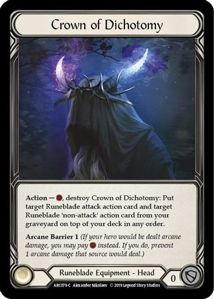 Crown of Dichotomy (ARC079) - Arcane Rising 1st Edition