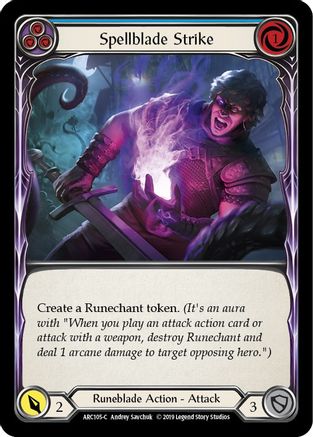 Spellblade Strike (Blue) (ARC105) - Arcane Rising Unlimited Edition Rainbow Foil